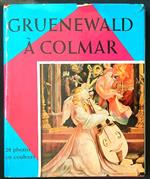 Gruenewald a Colmar