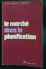 Le marchè dans la planification