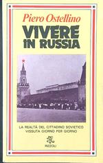 Vivere in Russia