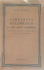 Cervantes reazionario e altri scritti d'ispanistica