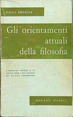 Gli orientamenti attuali della filosofia