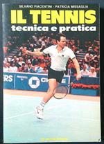 Il tennis tecnica e pratica