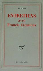 Entretiens avec Francis Cremieux