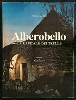 Alberobello. La capitale dei trulli