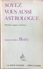 Soyez vous aussi astrologue