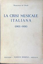 La crisi musicale italiana 1900-1930