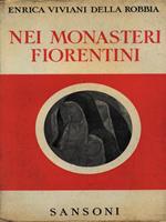 Nei monasteri fiorentini