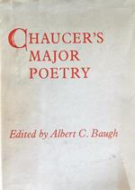 Chaucer's major poetry