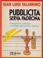 Pubblicità serva padrona