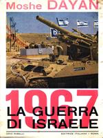 Moshe Dayan e la guerra di Israele 1967