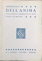 Dell'anima. Passi scelti e commentati da Vito Fazio Allmayer