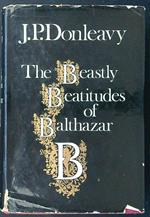 The Beastly Beatitudes of Balthazar