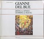 Gianni Del Bue. Dietro il sipario - Derriere le rideau