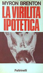 La virilità ipotetica