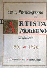 Per il venticinquennio de L'Artista Moderno