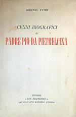 Cenni biorafici su Padre Pio da Pietralcina