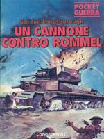 Un cannone contro Rommel