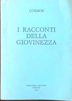 I racconti della giovinezza