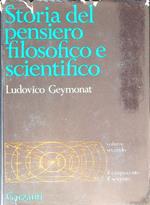 Storia del Pensiero Filosofico e Scientifico. Il Cinquecento e il Seicento