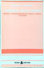 I padroni della lingua. Profilo sociolinguistico della lingua italiana