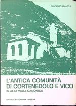 L' antica comunità di Cortenedolo e Vico in alta Valle Camonica