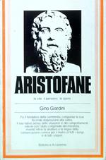 Aristofane. La vita il pensiero le opere