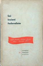 Sei lezioni federaliste