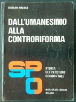 Dall'umanesimo alla controriforma. Storia del pensiero occidentale