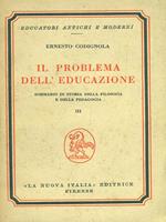 Il problema dell'educazione vol. III