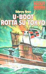 U-Boot rotta su Tokyo