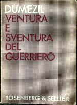 Ventura e sventura del guerriero