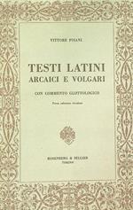 Testi latini arcaici e volgari