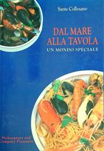 Dal mare alla tavola