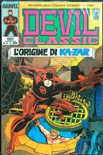 Devil classic 4/maggio 1993 L'origine di Ka-zar