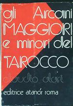 Gli  arcani maggiori e minori del tarocco