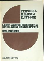 L' educazione linguistica dei bambini handicappati