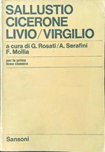 Sallustio Cicerone Livio Virgilio