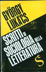 Scritti di sociologia della letteratura