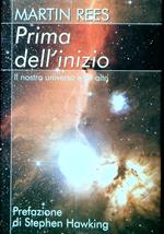 Prima dell'inizio. Il nostro universo e gli altri