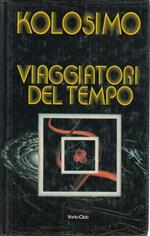 Viaggiatori del tempo