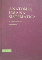 Anatomia umana sistematica. Seconda edizione