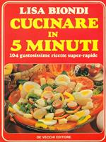 Cucinare in 5 minuti