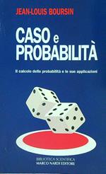 Caso e probabilità