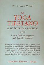 Lo yoga tibetano e le dottrine segrete
