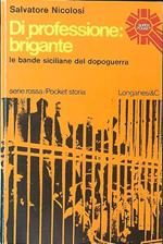 Di professione: brigante