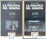 La politica del regista. Il teatro 1967-1979 2 vv.