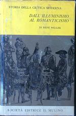 Dall'illuminismo al romanticismo vol. I