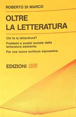 Oltre la letteratura