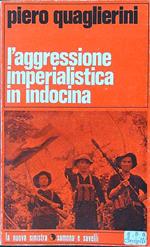 L' aggressione imperialistica in Indocina