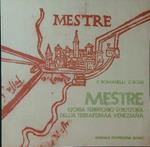 Mestre. Storia territorio struttura della terraferma veneziana